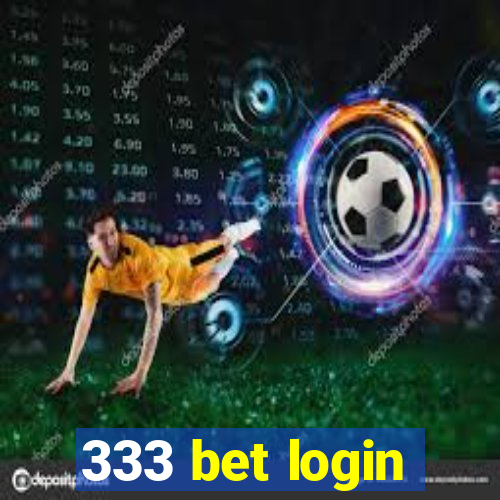 333 bet login